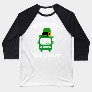 One Lucky Bus Driver Baseball T-Shirt